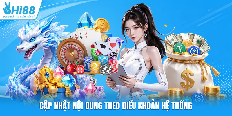 Cập nhật nội dung theo điều khoản hệ thống