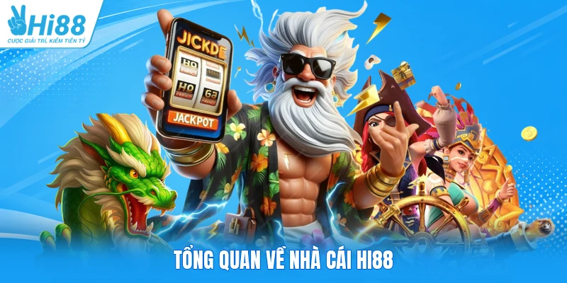 Tổng quan về nhà cái HI88
